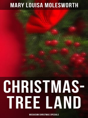 cover image of Christmas-Tree Land (Musaicum Christmas Specials)